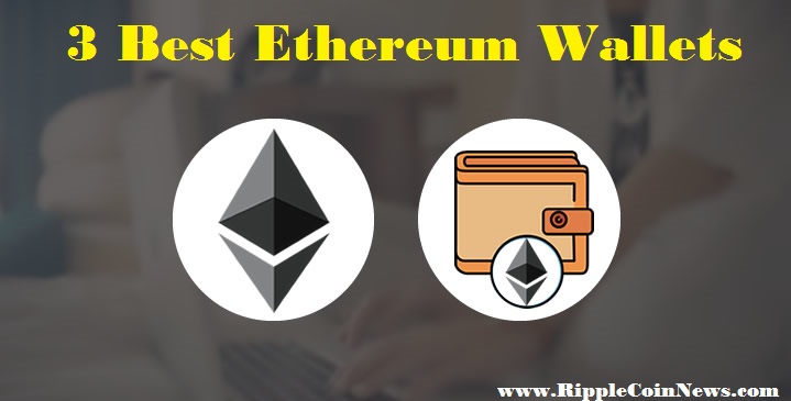 Best Ethereum Wallets 2018