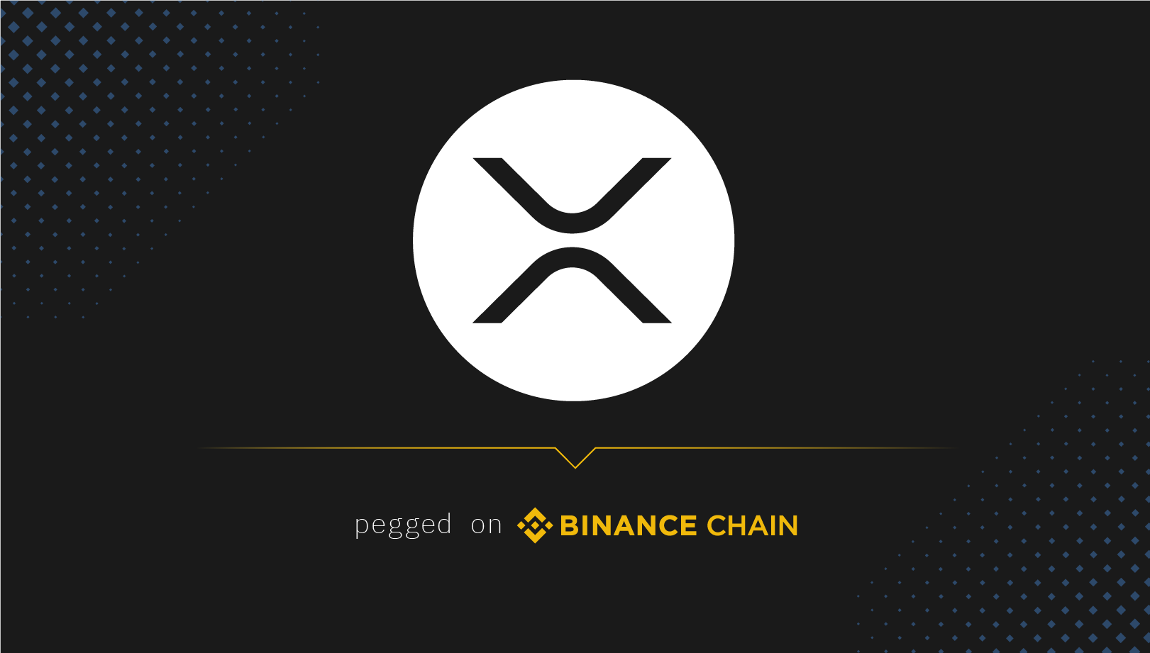 Binance Exchange Officially Launches XRP-Pegged Token on its DEX
